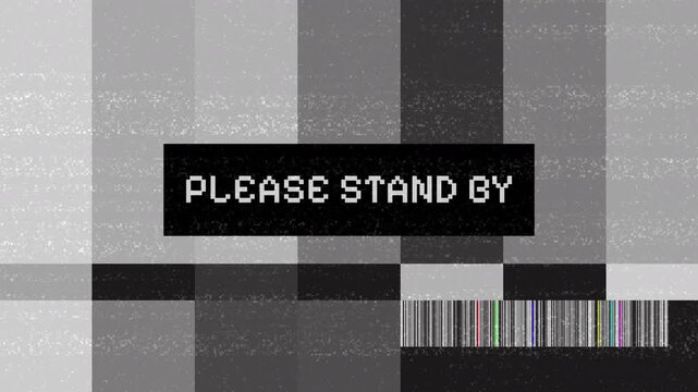 Retro Television Static Screen Please Stand By Message.