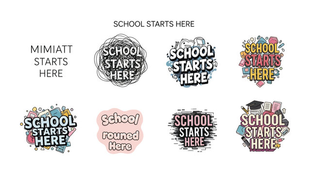 School Starts Here Collection: A diverse set of graphic design elements and typography featuring the phrase School Starts Here in various artistic styles.