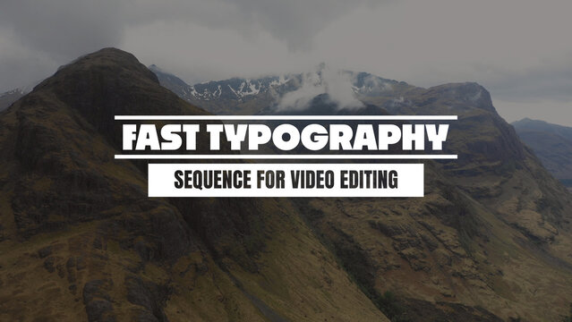 Fast Typography Sequence for Video Editing