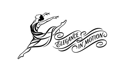 Obraz premium ​Elegance in Motion Calligraphy Text with Jumping Female Ballet Dancer Silhouette Vector Illustration