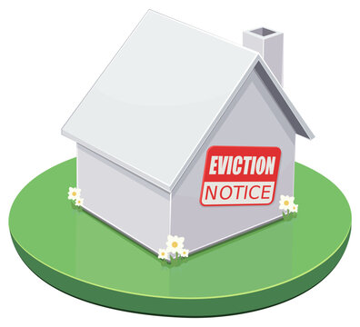 Isometric diagram of a house with a red eviction notice sticker on the wall, representing financial crisis, property foreclosure, and housing loss. (cut out)