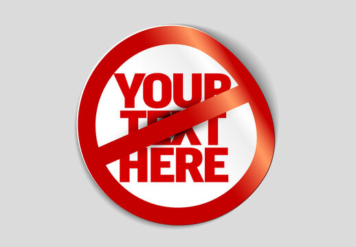 Red Forbidden Prohibited Sign Sticker with Customizable Text Object