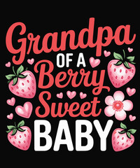 Grandpa of A Berry Sweet One Strawberry Baby First Birthday © Puddin98
