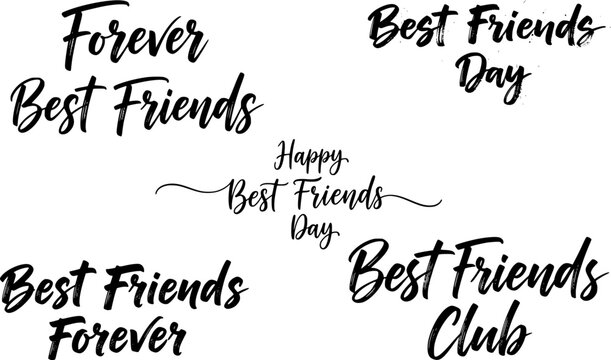 Best Friends Day calligraphy lettering bundle set with Forever Best Friends, Happy Best Friends Day, Best Friends Forever, and Best Friends Club script phrases for greeting cards and celebration desig