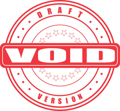 Versatile void draft version rubber stamp for marking preliminary or incomplete official documents