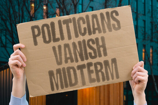 "Politicians Vanish Midterm" After election wins, officials often become absent until the next campaign cycle. POLITICIAN. ABSENCE. GOVERNANCE. ACCOUNTABILITY. TERM.
