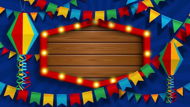 festa junina animated background with wooden signboard with lightbulbs, colorful pennants and lanterns