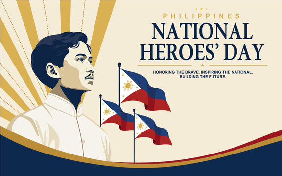 Philippines National Heroes Day banner featuring patriotic illustration, Philippine flags, and national hero portrait for celebration, remembrance, poster, and social media design.