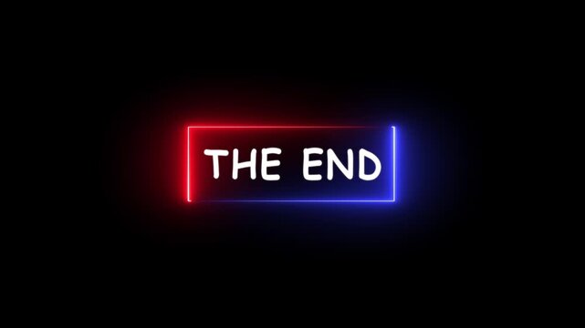 The end screen video for final outro cinematic closing with glowing neon frame on black background. Finishing scene vintage movie film concept.