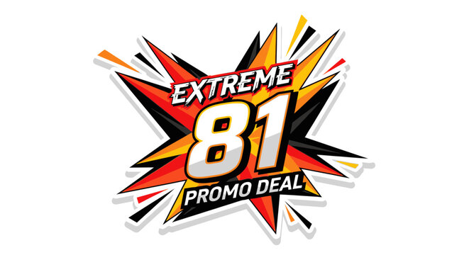 Extreme 81 Promo Deal Burst - Sale, Discount, Offer, Price Reduction