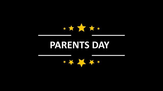 Parents day celebration animation with sparkling stars and bold text on black background