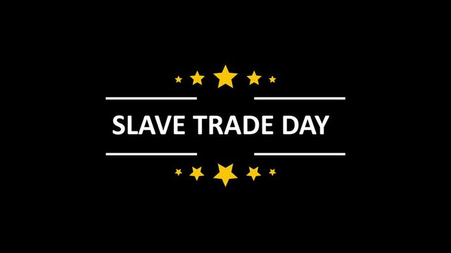 Animated "slave trade day" title screen with golden stars on black background, historical concept