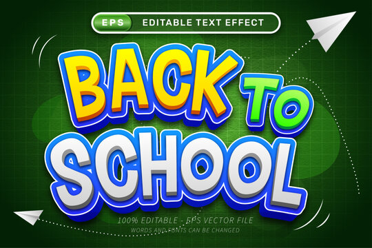 Bck to school 3d text effect and editable text effect
