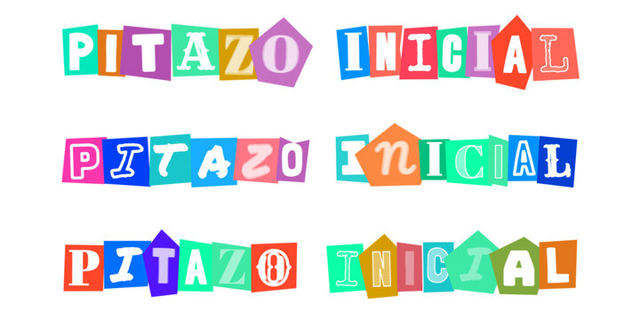 PITAZO INICIAL letras estilo collage de rescate para diseno grafico deportivo y anuncios de inicio de eventos o competiciones