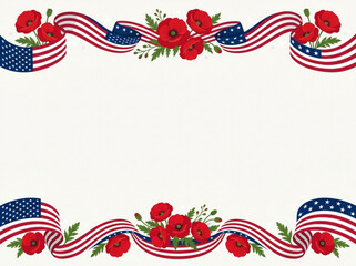 Obraz premium Patriotic American Flag Ribbon Border with Red Poppy Flowers - Memorial Day Veterans Day Independence Day Banner Frame