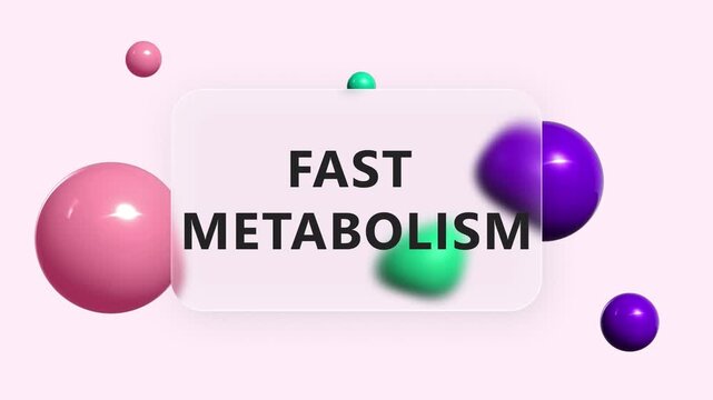 Animated fast metabolism text on glass panel with purple, pink and green spheres on pink background