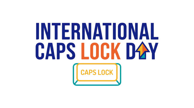 International Caps Lock Day typography vector illustration with keyboard button icon and colorful arrow symbol isolated on transparent background for technology celebration