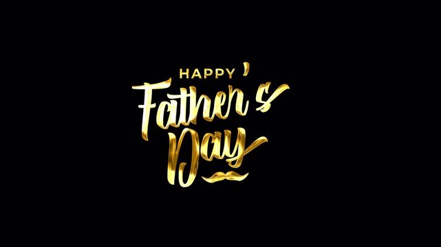 Animation Text of Happy Father Day gold color on transparent background. promote advertising concept isolate using QuickTime Alpha Channel or Transparent.