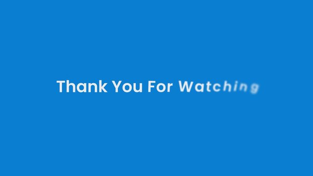 Thank you for watching stylish text reveal animation. Professional motion graphics with blue background 4K video
