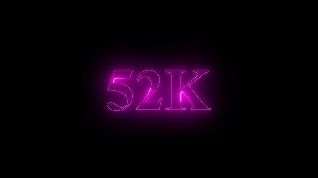 Pink neon fifty two thousand follower milestone text sign. Social media milestone symbol for web channel subscription. Digital neon text animation for video update.