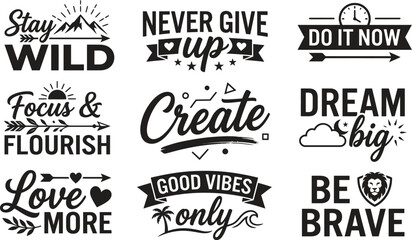 Fototapeta premium Collection of motivational phrases in black and white vector format