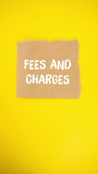 Animated fees and charges text appearing on torn paper, financial concept of service costs, business expense, bank charges, and hidden fees on a bright yellow background