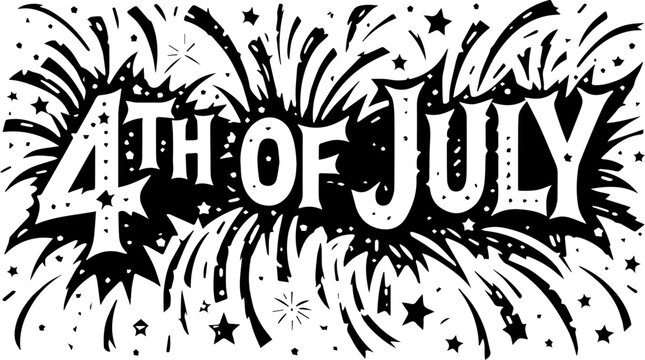Fourth of July fireworks burst black and white typography celebration graphic