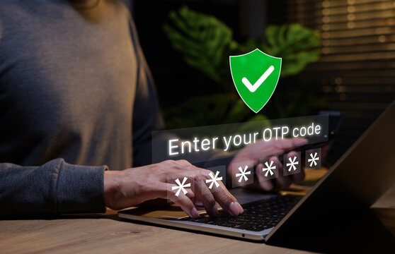 Two-factor authentication and online security concept. Person typing on laptop and OTP code input with password symbols and shield checkmark represent secure login, identity verification process, MFA