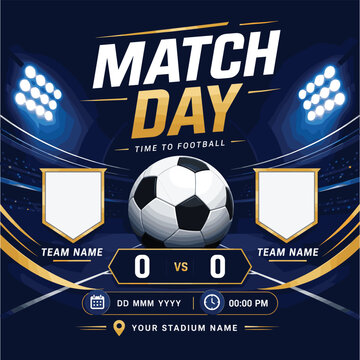 Football match day banner template with score board and team logo frames