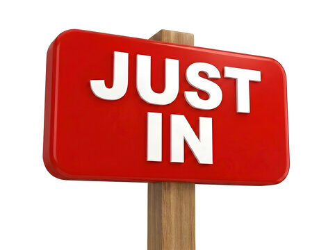 Just in red rectangular 3D sign board on a wooden post for new arrivals with business commerce promotion
