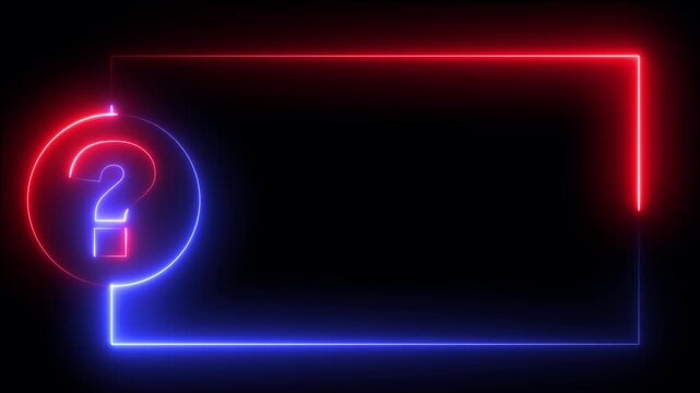 Neon question mark frame with glowing red and blue light border for digital signage and presentations