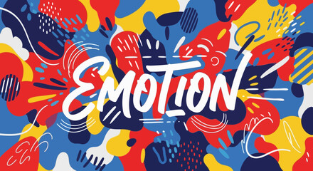 Fototapeta premium Vibrant Emotion Word Art Design Element.