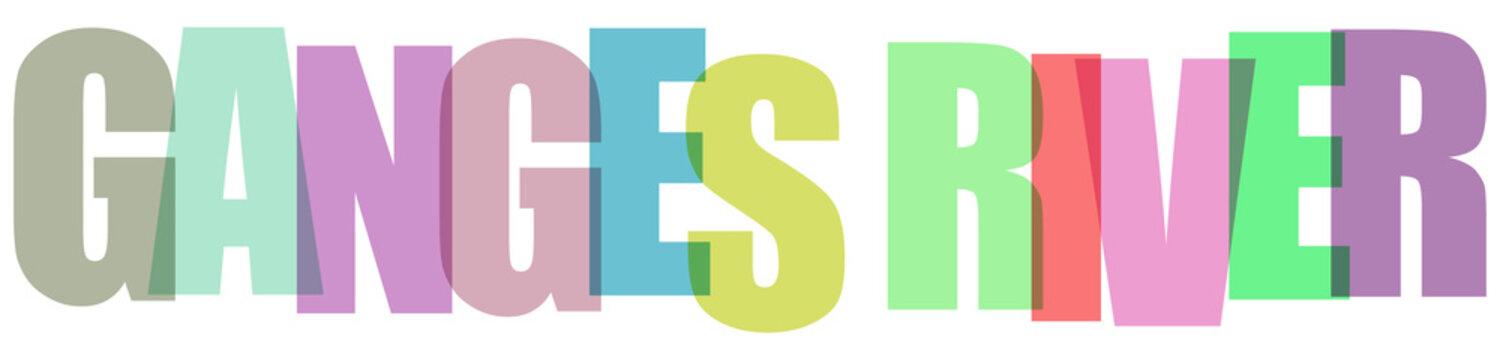 Colorful text ganges river in pastel shades