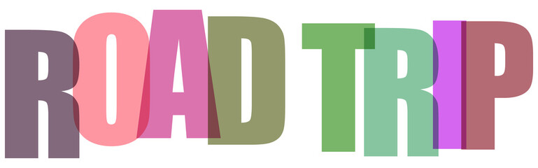 Multicolored road trip text letters on white © MdSohel