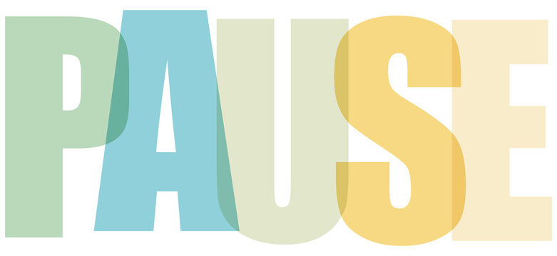 Multicolored text saying pause in large letters