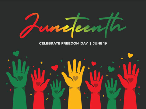 Juneteenth Celebration of Freedom Day Graphic Design with Raised Hands and Hearts