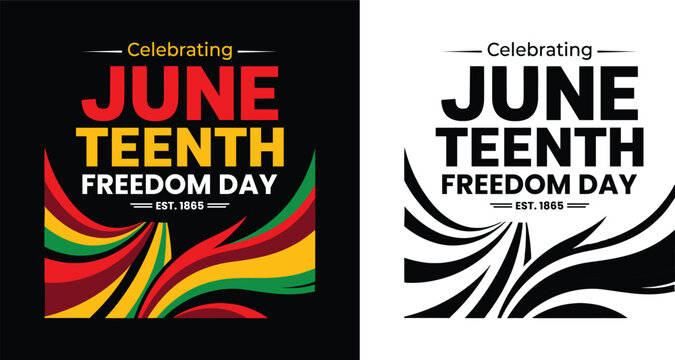 Juneteenth freedom day celebration graphic vibrant design honoring emancipation and african american history