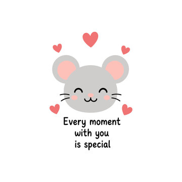 Cute kawaii mouse illustration with hearts and sweet quote. Perfect for Valentine cards, nursery decor, stickers and romantic prints.