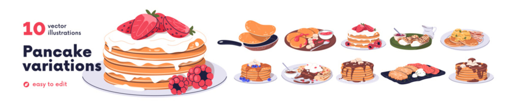 Set of American pancake stacks, sweet crepes. Pan cakes with jam, honey, chocolate topping, syrup, fruits, berries, bacon. Tasty food. Flat graphic vector illustrations isolated on white background