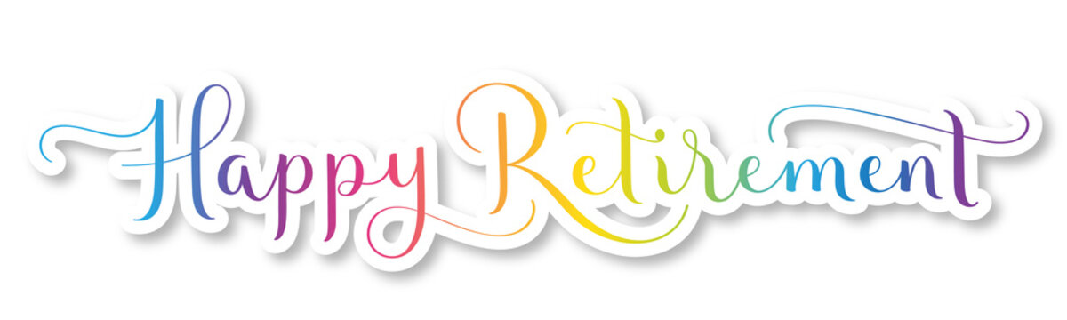HAPPY RETIREMENT colorful brush lettering banner sticker with drop shadow