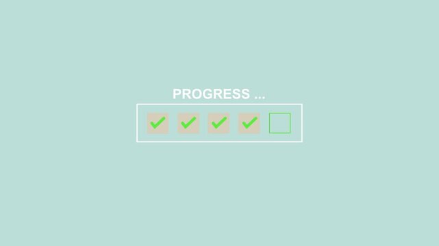 Progress bar with four green checkmarks and one empty box on a light blue background checklist task
