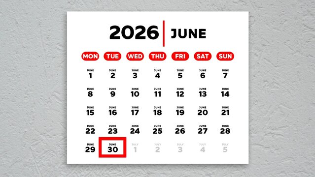 The date June 30th marked with a red cursor on a wall calendar 2026