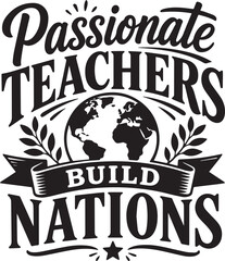Obraz premium Teacher Quotes SVG Bundle, Teaching Typography Sublimation Design, Motivational School Sayings for T-Shirts, Classroom Teacher Appreciation Lettering Vector Set