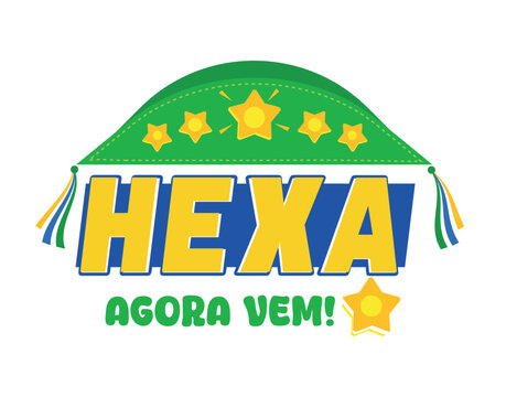 Hexa - Agora vem