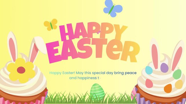 Animated happy easter day greeting with colorful decorated eggs and foliage. Two Easter cupcakes with bunny ears and colorful decorations on a yellow background