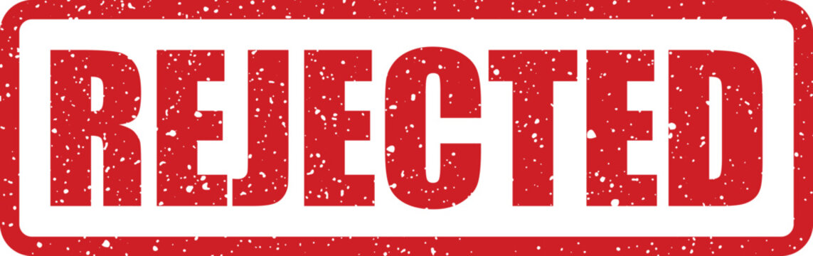 A clear red grunge textured stamp showing the word REJECTED signifying disapproval or nonacceptance on white