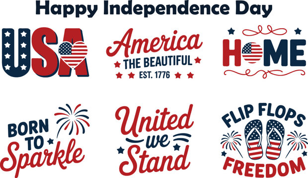 A vibrant collection of American patriotic typography designs celebrating Independence Day with various uplifting messages