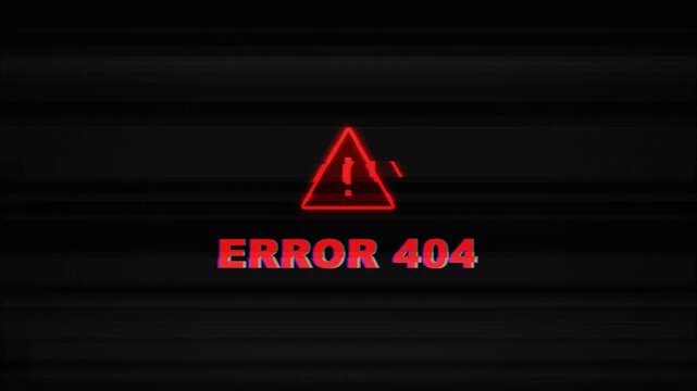 Error 404 Message with Digital Glitch Effect, System Failure Warning, Broken Connection Interface, Cyberpunk Graphic, Static Noise 4k video