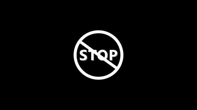 Animated stop sign with prohibited symbol on 4k black background, for ui restricted