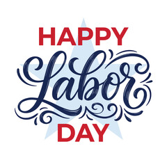 Obraz premium Happy labor day handwritten lettering typography design with star shape background, modern calligraphic style.